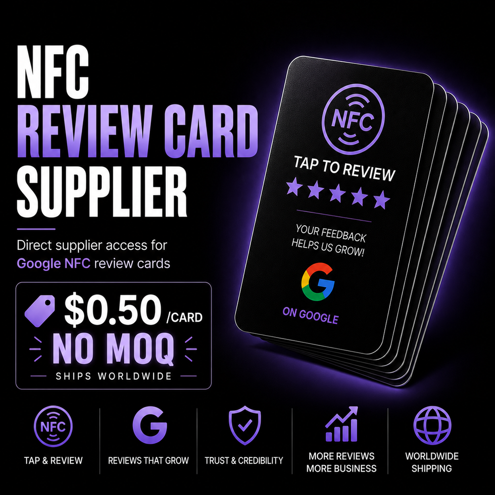 $0.50 NFC REVIEW CARD SUPPLIER - NO MOQ