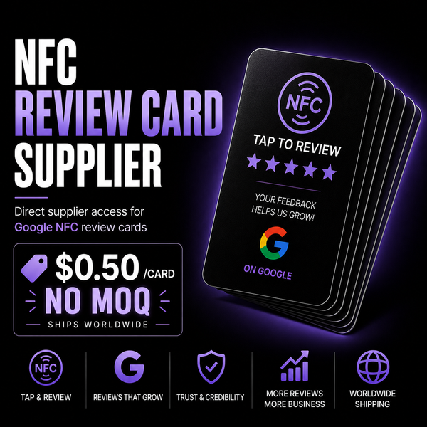 $0.50 NFC REVIEW CARD SUPPLIER - NO MOQ
